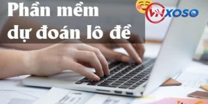 Giới thiệu các loại phần mềm dự đoán kết quả lô đề